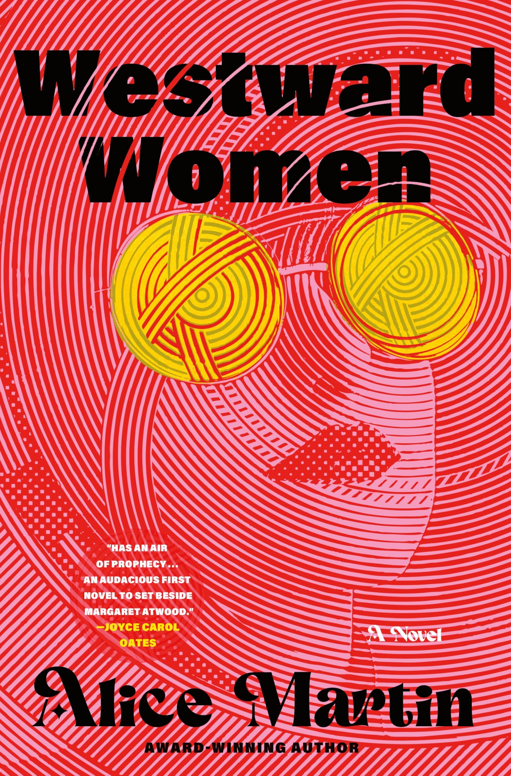 Westward Women: A Novel