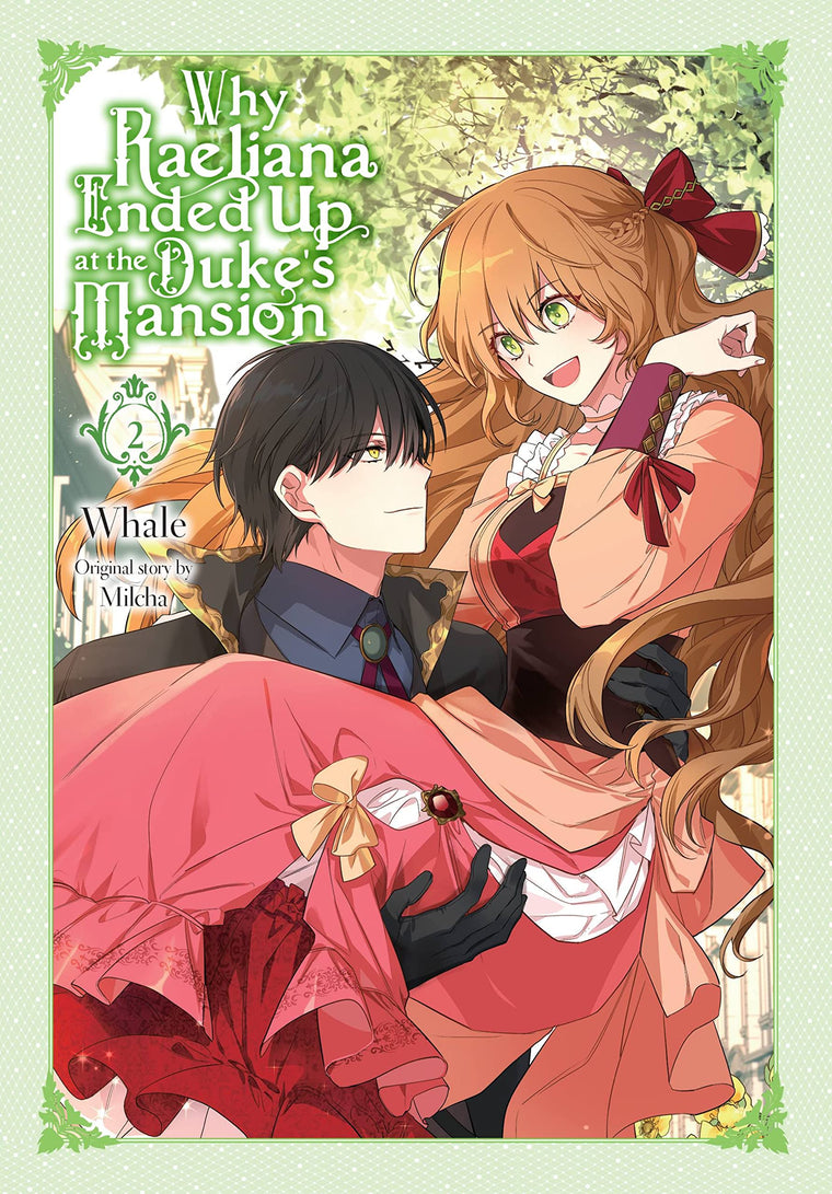 Why Raeliana Ended Up at the Duke's Mansion, Vol. 2 (Volume 2)