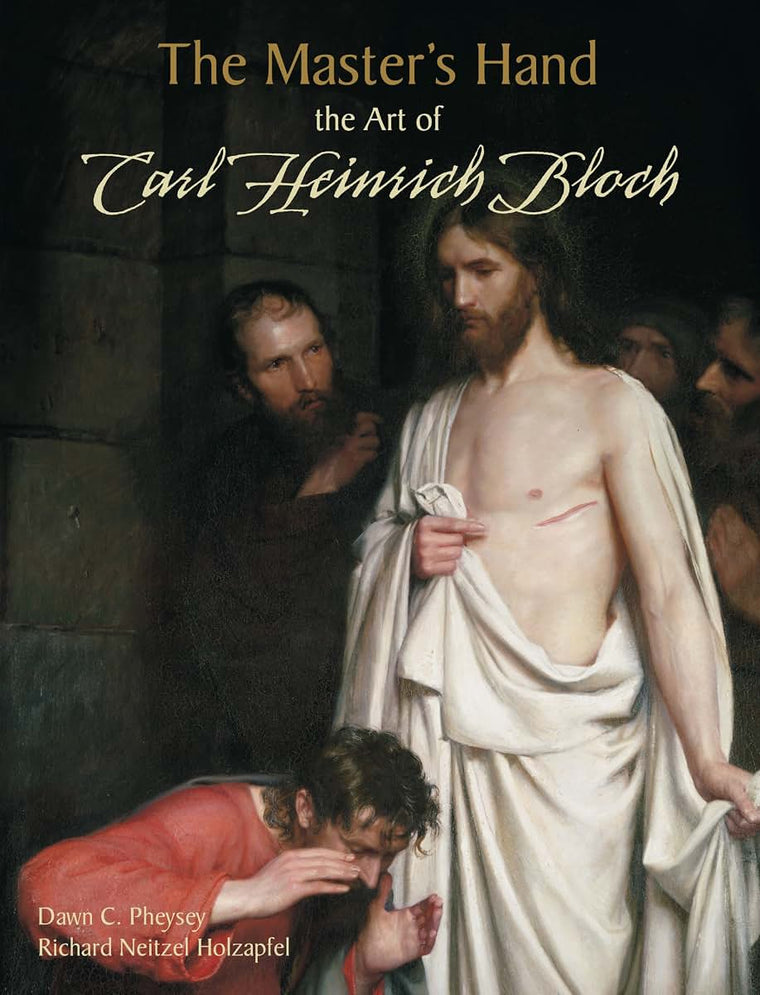 The Master's Hand: The Art of Carl Heinrich Bloch