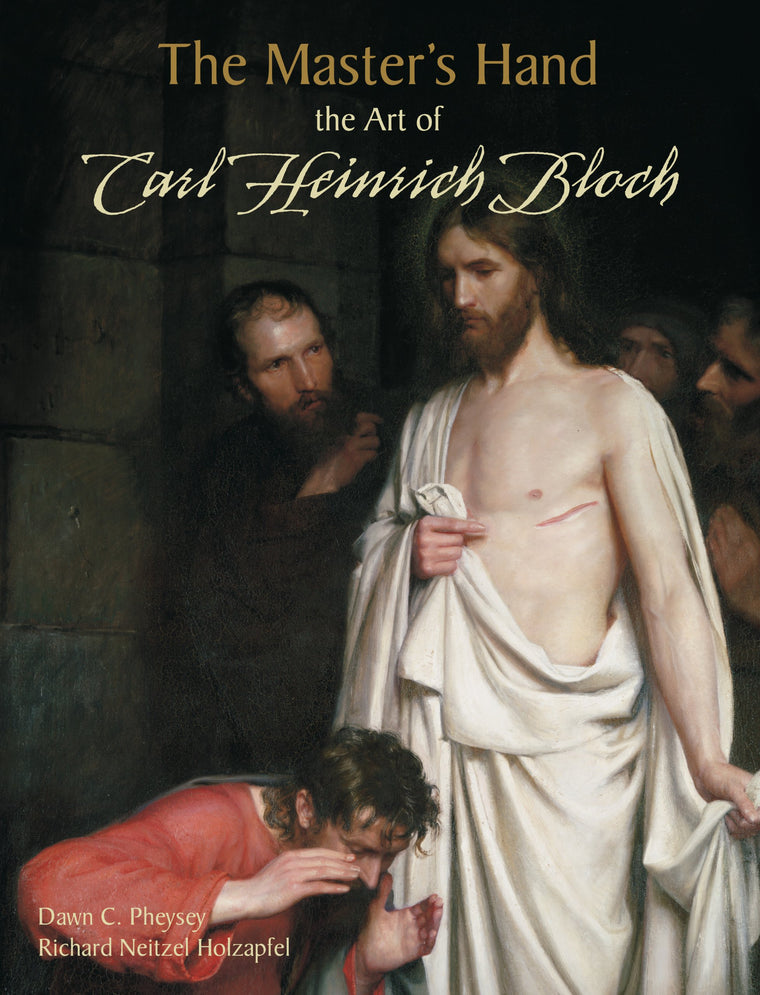 The Master's Hand: The Art of Carl Heinrich Bloch