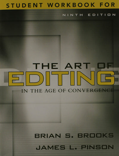 Workbook for The Art of Editing in the Age of Convergence