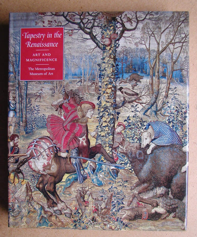 Tapestry in the Renaissance: Art and Magnificence