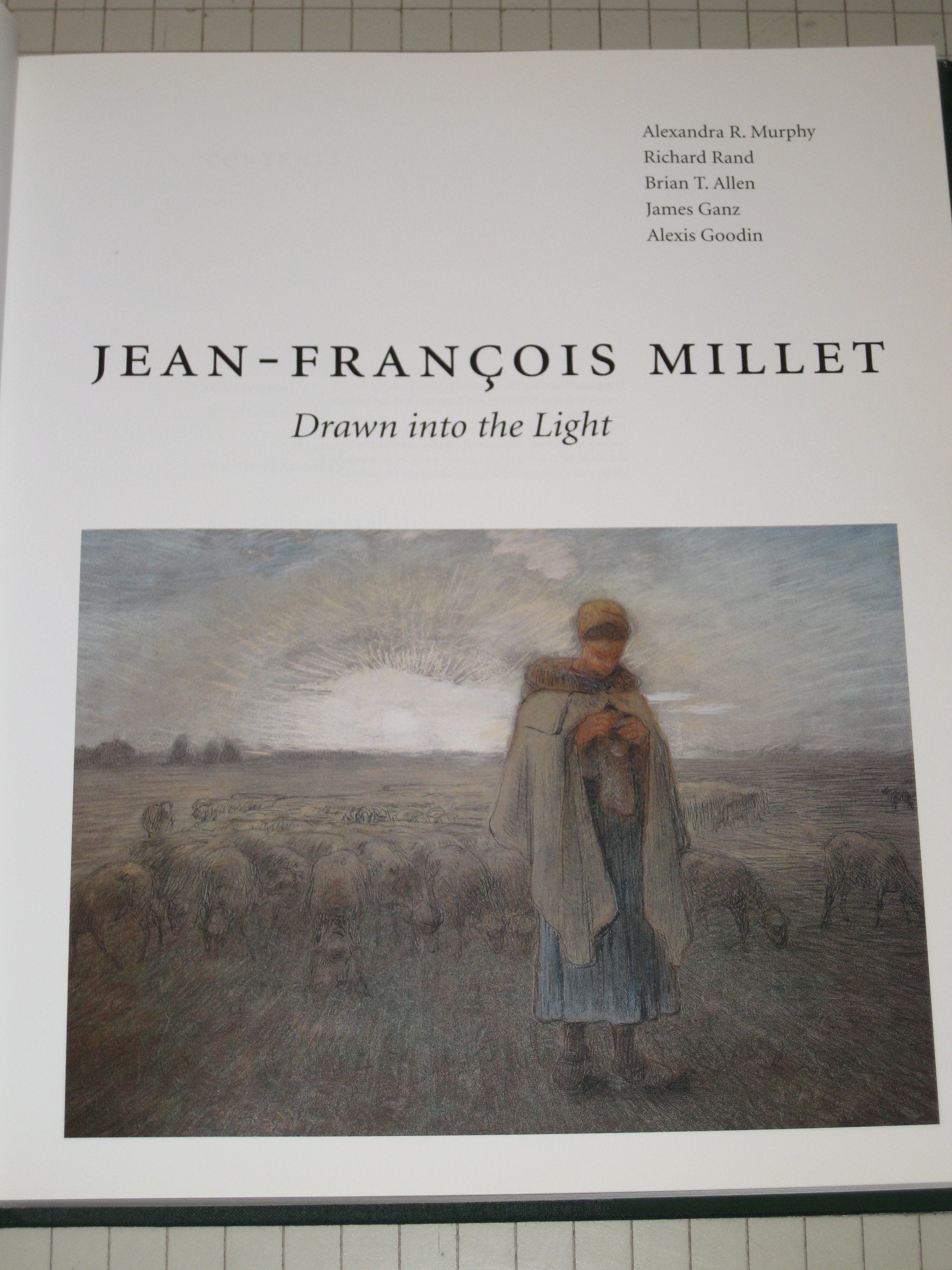 Drawn into the Light: Jean Francois Millet