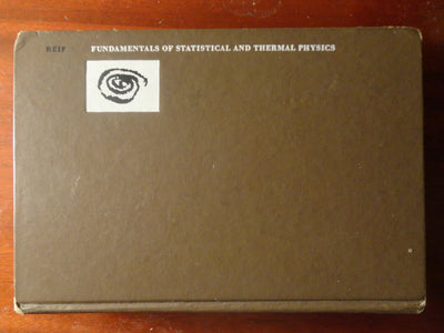 Fundamentals of Statistical and Thermal Physics by Frederick