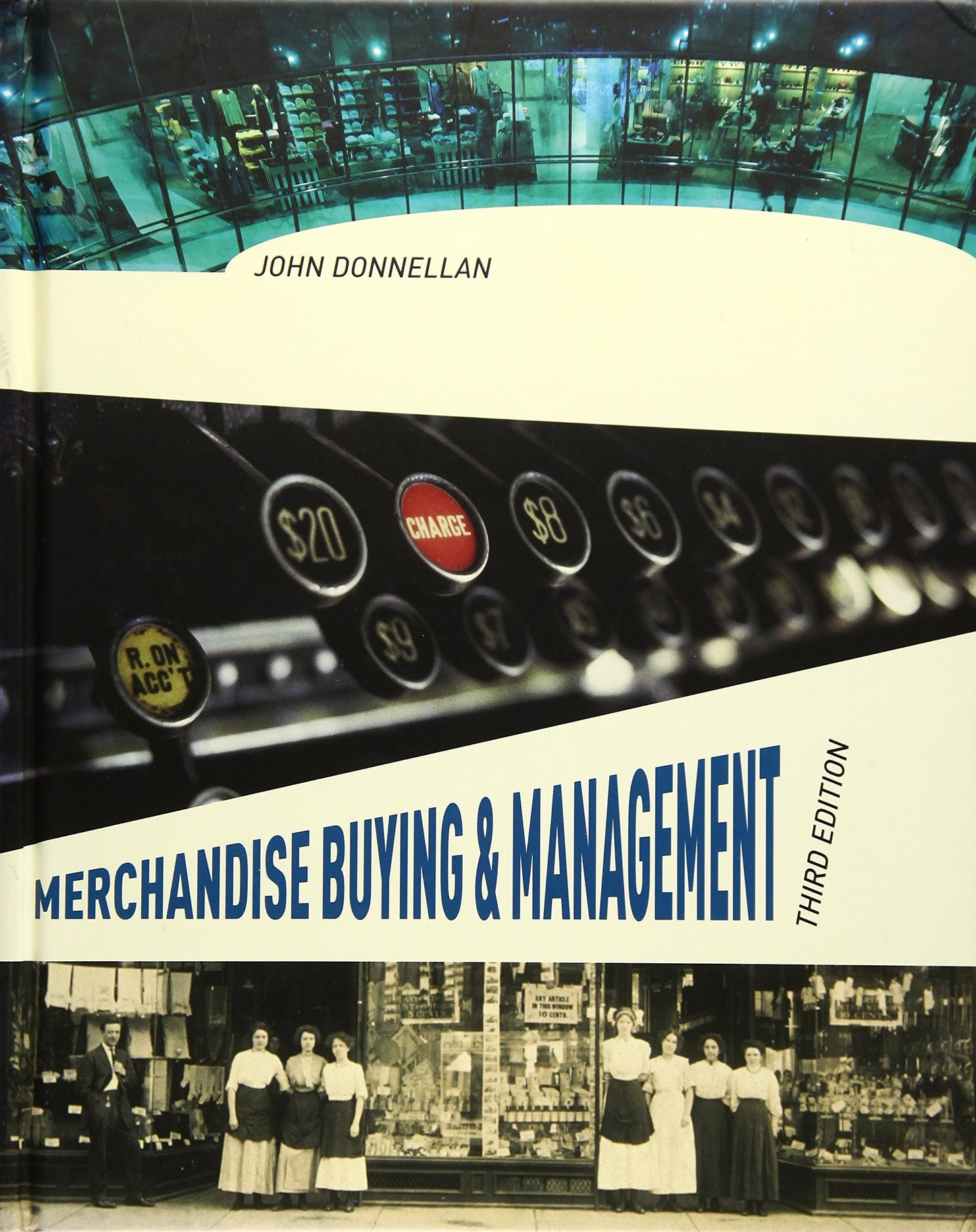 Merchandise Buying and Management 3rd Edition
