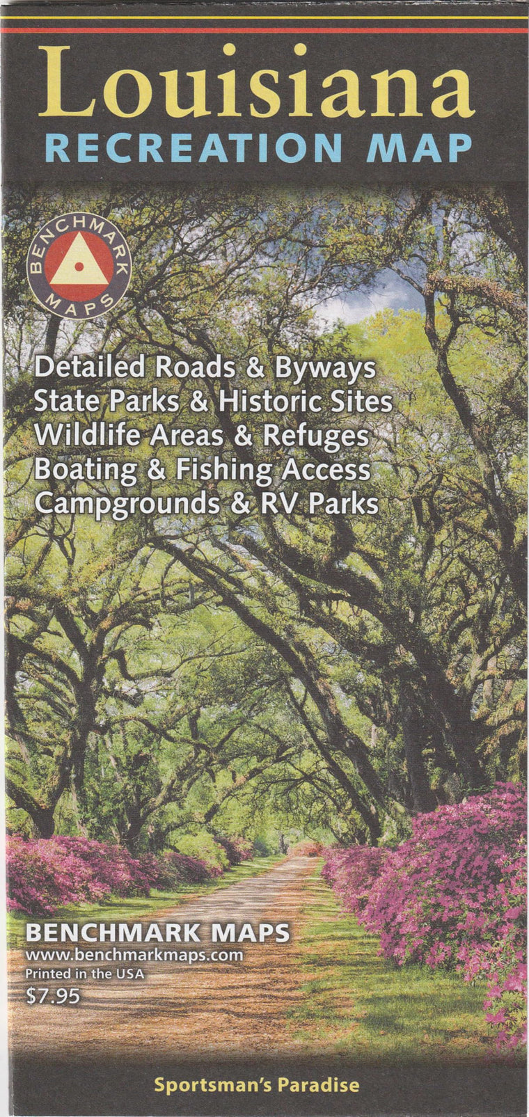 Louisiana, Sportsman's Paradise, Recreation Map, 2022 Edition (Benchmark Recreation Maps)