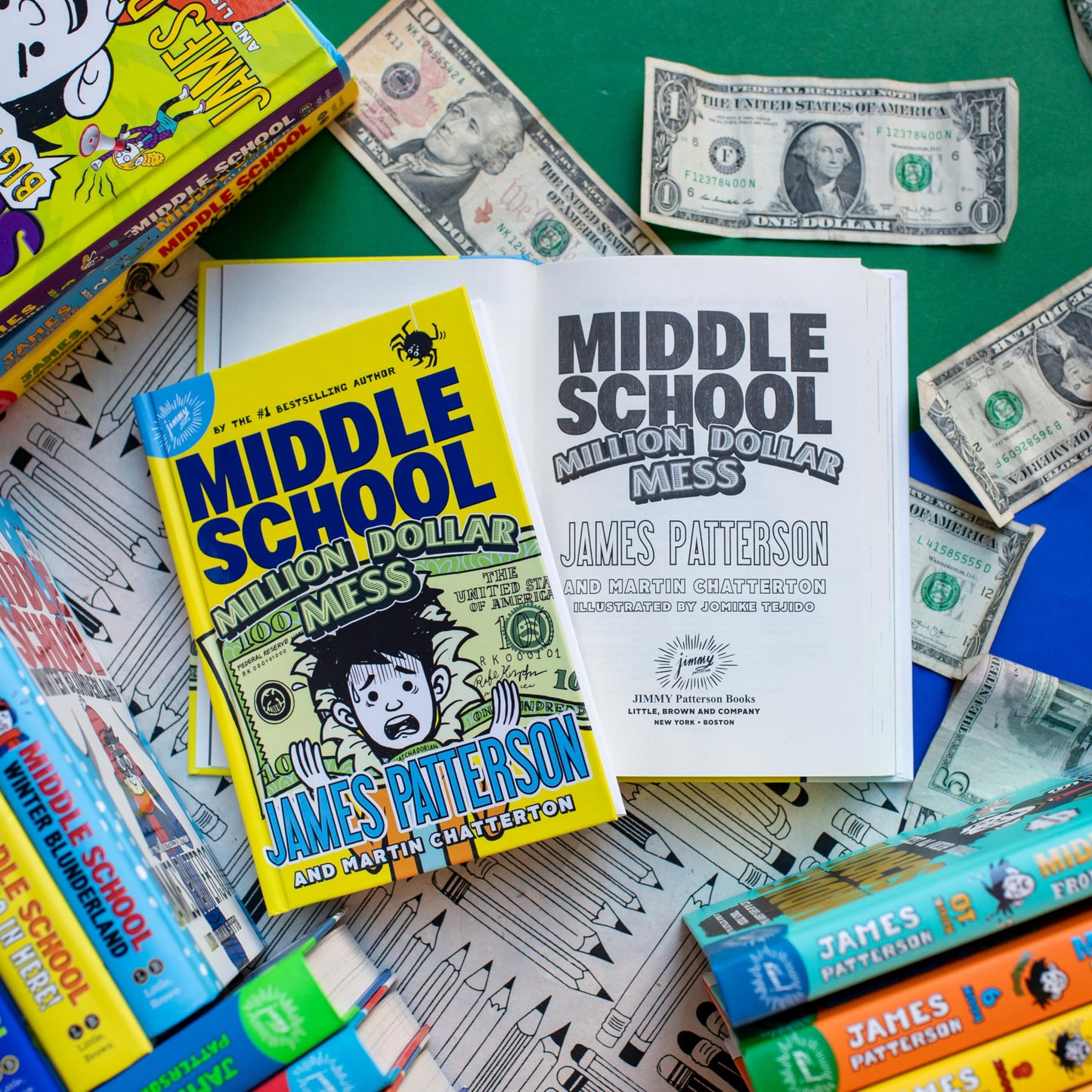 Middle School: Million Dollar Mess (Middle School, 16) by Pa