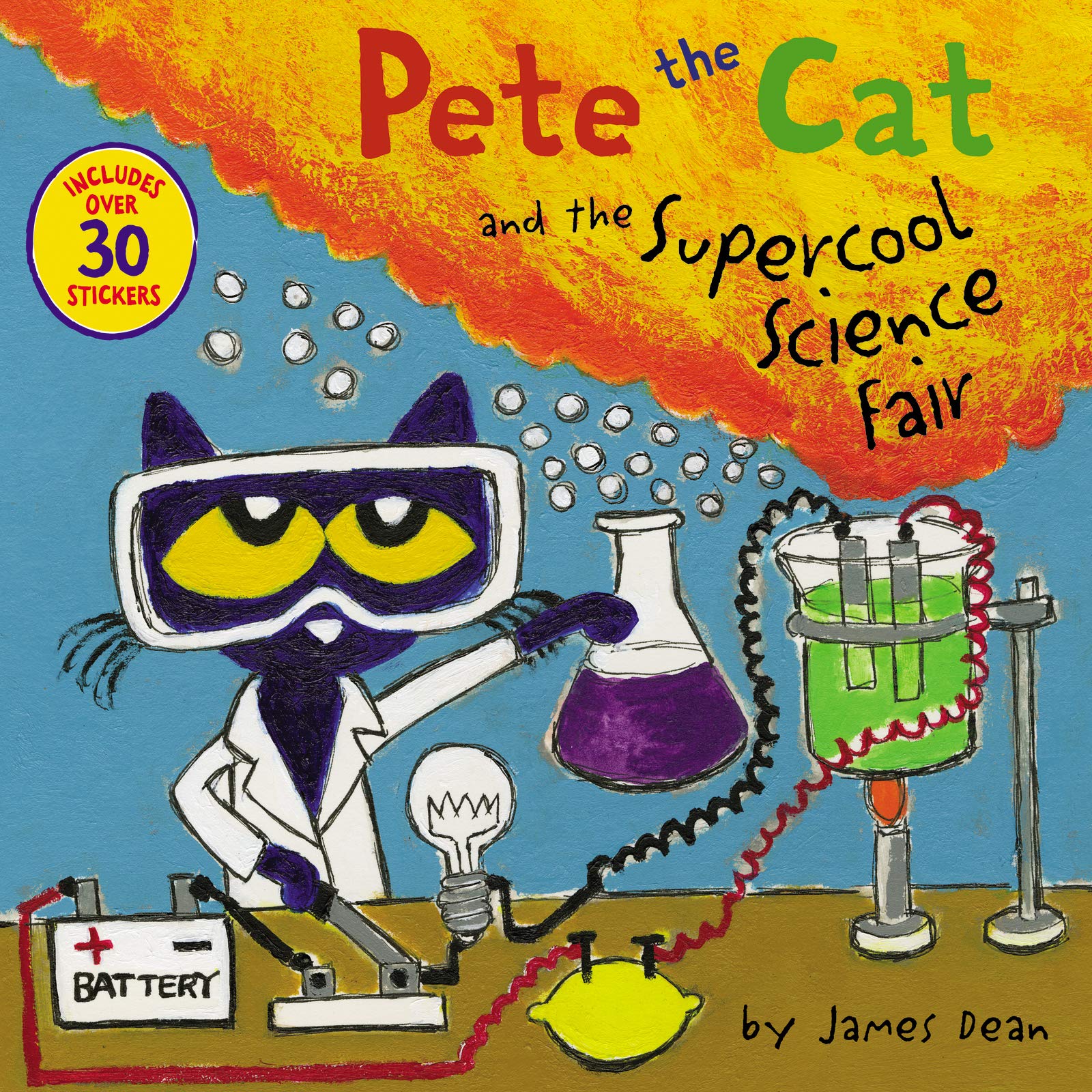 Pete the Cat and the Supercool Science Fair: Includes Over 30 Stickers! - An Exciting STEM Adventure About Teamwork and a Winning Volcano Project
