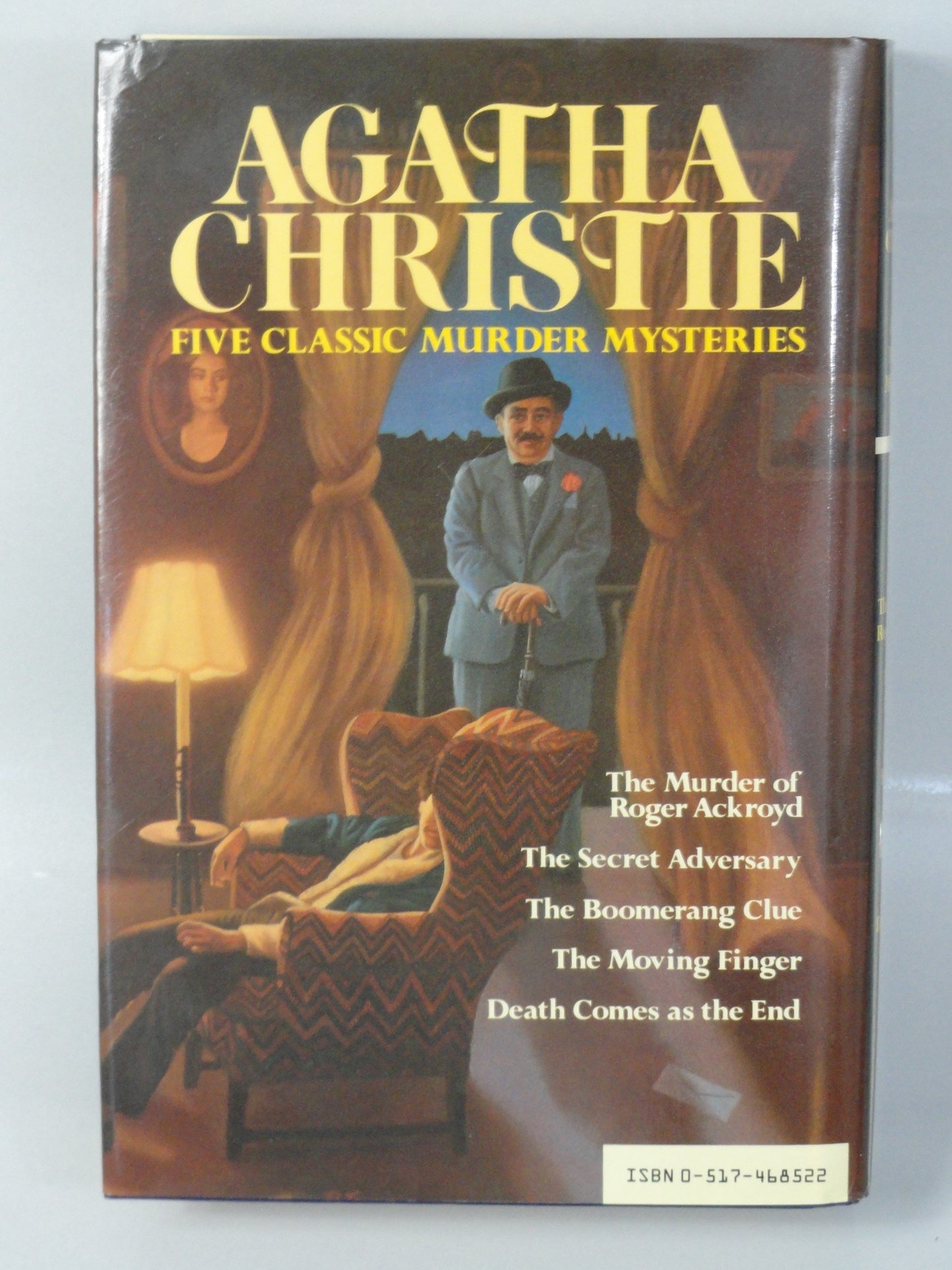 Five Classic Murder Mysteries: (The Murder of Roger Ackroyd / The Secret Adversary / The Boomerange Clue / The Moving Finger / Death Comes as the End)