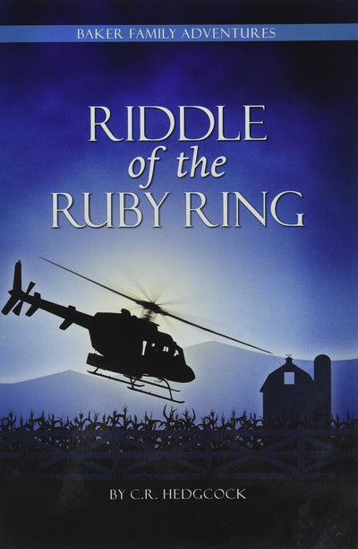 Riddle of the Ruby Ring (Baker Family Adventures, Book 3)