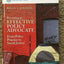 Becoming an Effective Policy Advocate: From Policy Practice to Social Justice