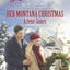 Her Montana Christmas (Big Sky Centennial, 6)