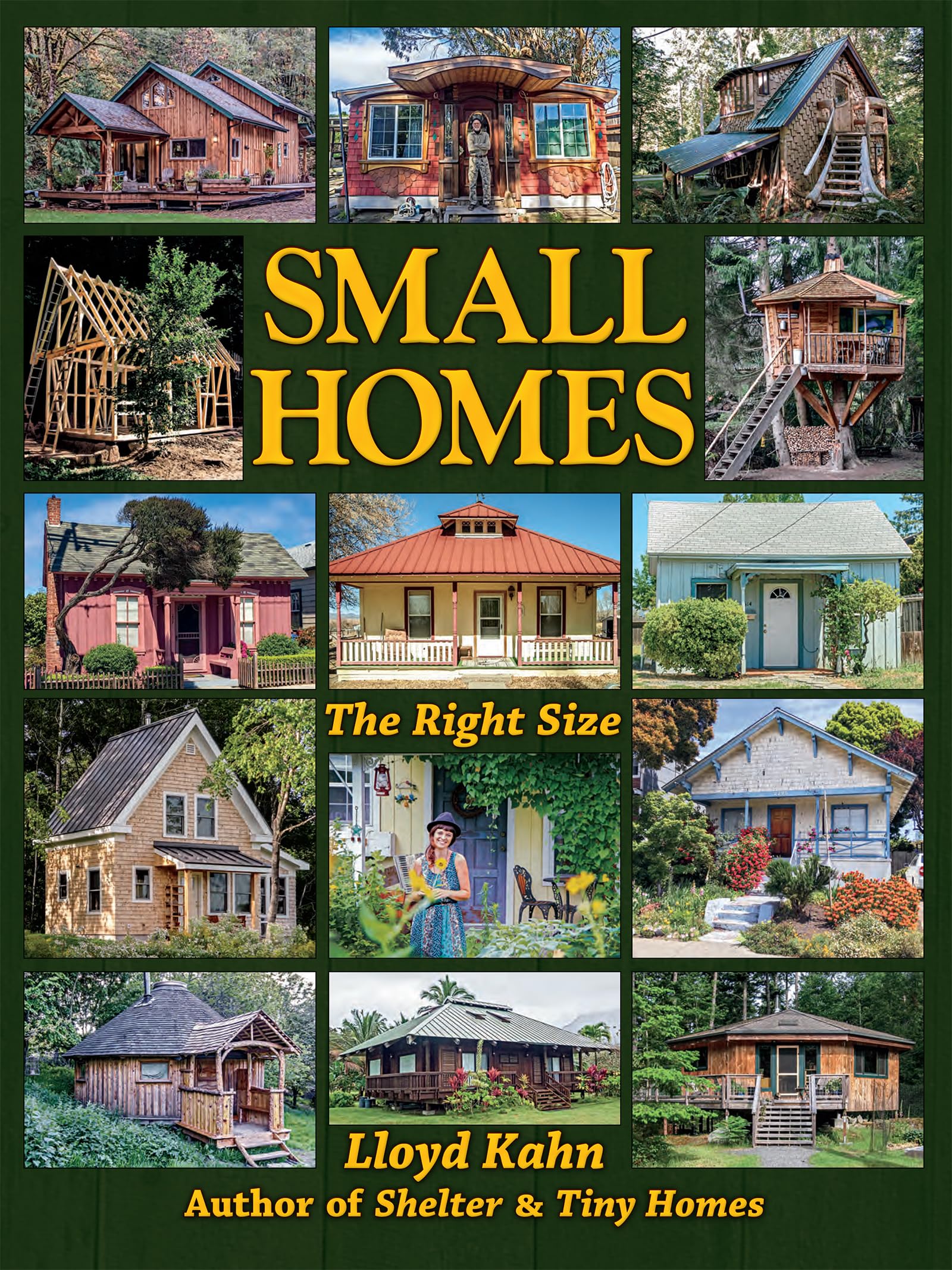 Small Homes: The Right Size (The Shelter Library of Building Books)