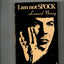I Am Not Spock