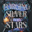 Forging Silver into Stars (Standard Edition)