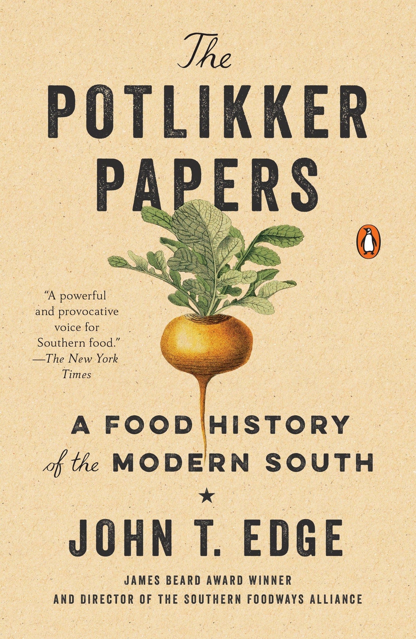 The Potlikker Papers: A Food History of the Modern South by