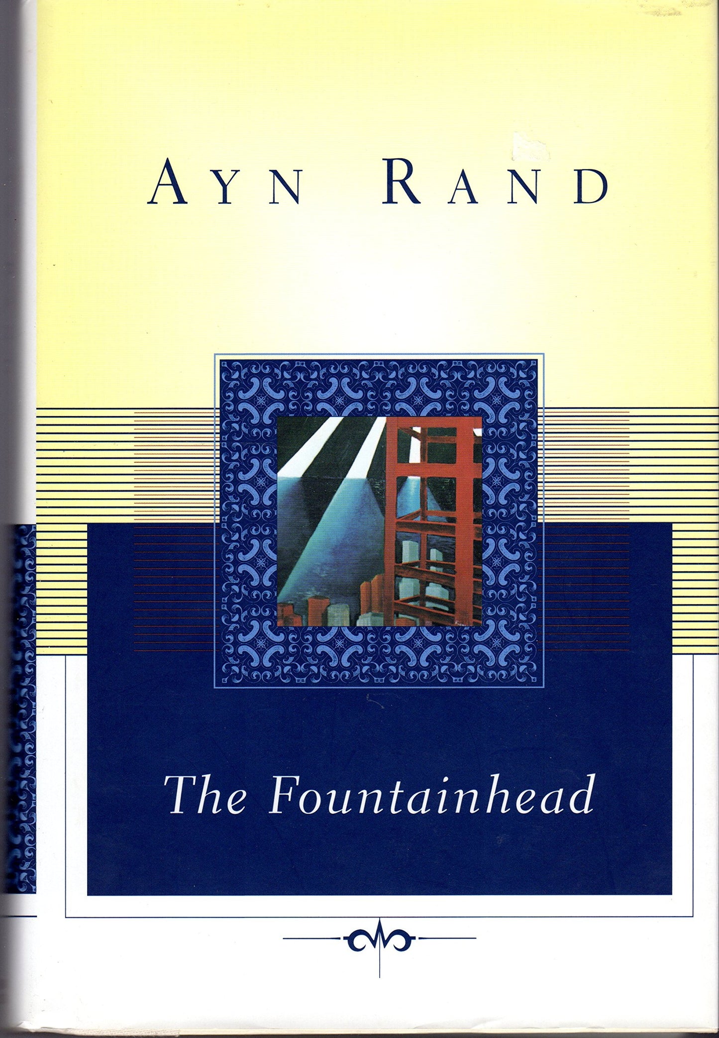 The Fountainhead (Scribner Classics) by Rand, Ayn