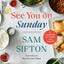 See You on Sunday: A Cookbook for Family and Friends by Miakarts Books