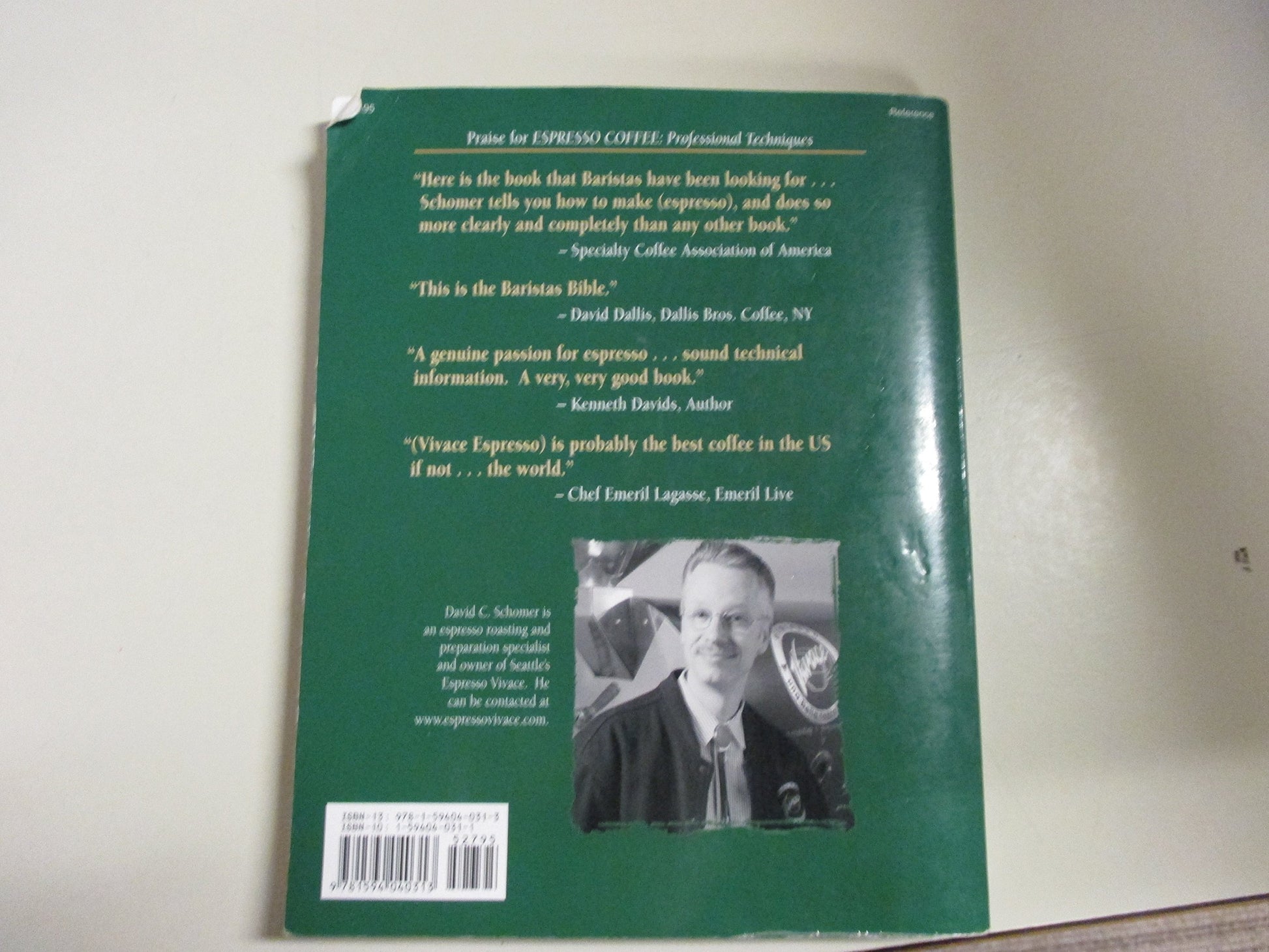 Espresso Coffee : Updated Professional Techniques by David C. Schomer (2004) Paperback
