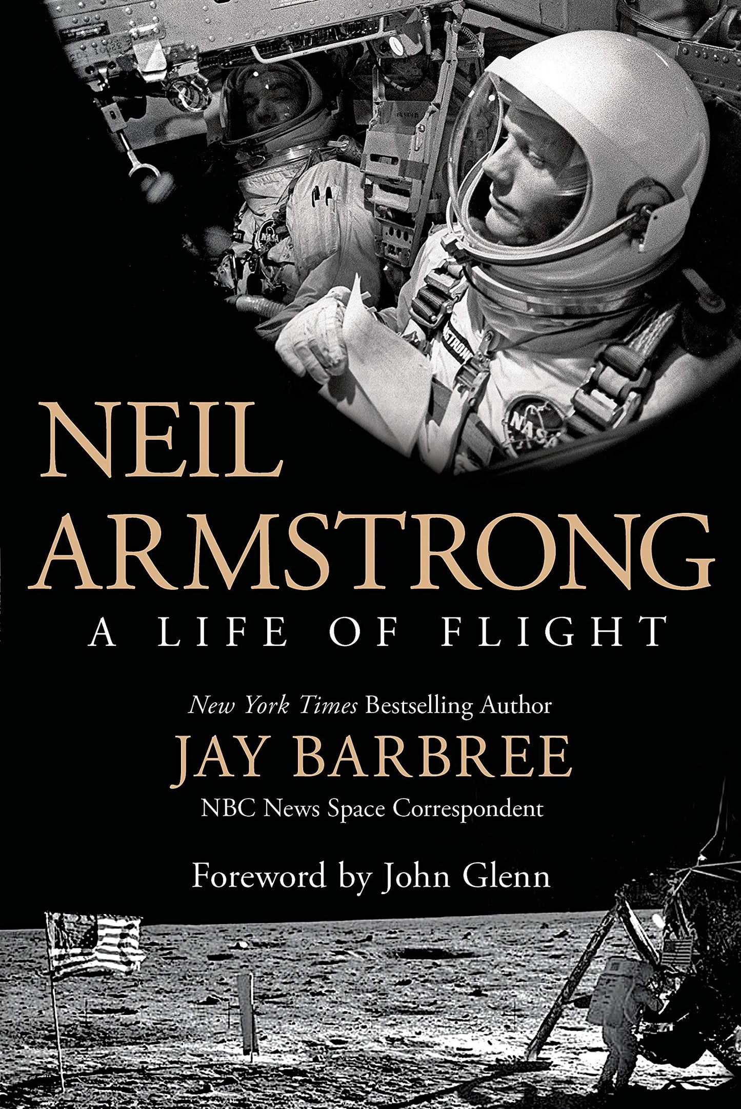 Neil Armstrong: A Life of Flight by Barbree, Jay (Hardcover)