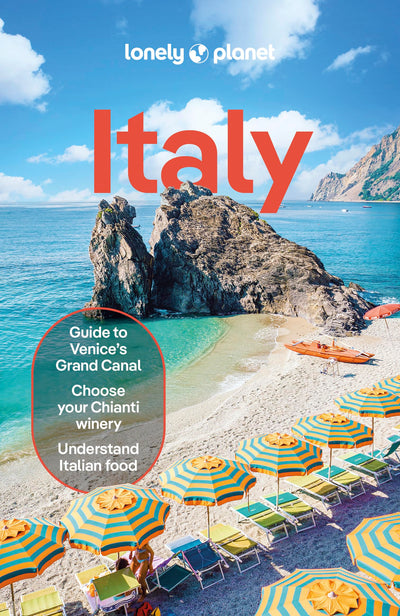 Lonely Planet Italy: 2025 - 2026 Travel Guide  Plan the Trip of a Lifetime  Detailed Itineraries & Maps  Insider Tips  Covers Rome, Milan & the Lakes, Venice, Tuscany and more