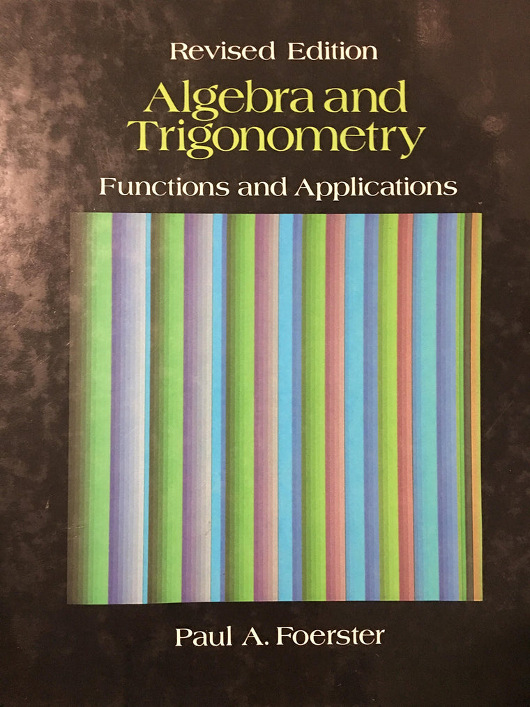 Algebra and Trigonometry: Functions and Applications