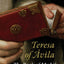 Teresa of Avila: The Book of My Life by Starr, Mirabai