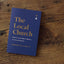 The Local Church: What It Is and Why It Matters for Every Christian
