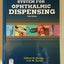 System for Ophthalmic Dispensing by Brooks OD, Clifford W.
