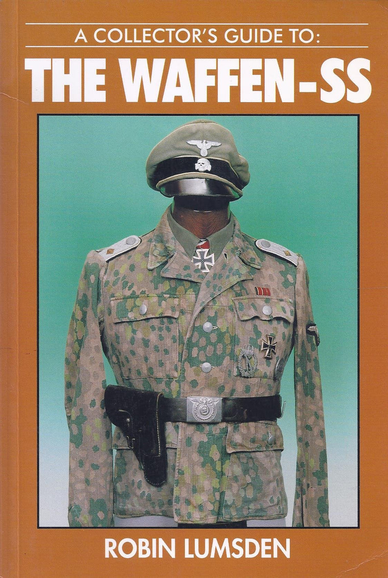 A Collector's Guide to the Waffen-Ss