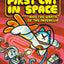 The First Cat in Space and the Wrath of the Paperclip: A Graphic Novel