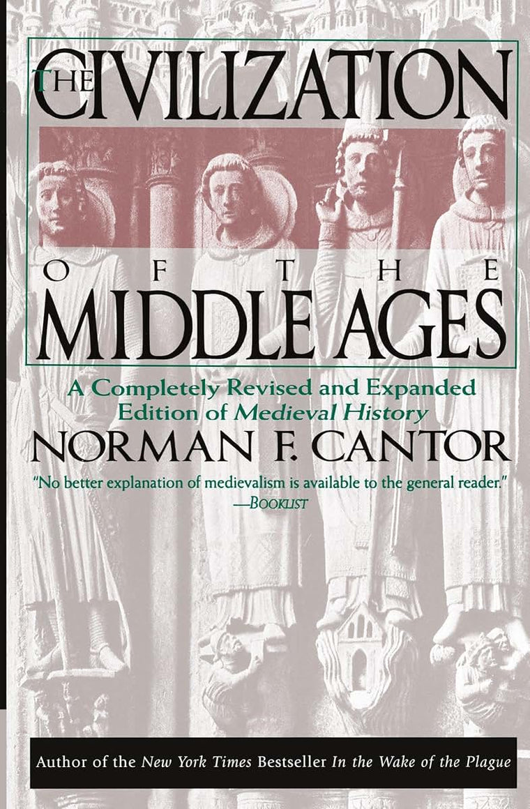 The Civilization of the Middle Ages: A Completely Revised Edition