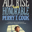All Rise for the Honorable Perry T. Cook