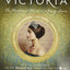 Victoria: The Heart and Mind of a Young Queen: Official Companion to the Masterpiece Presentation on PBS