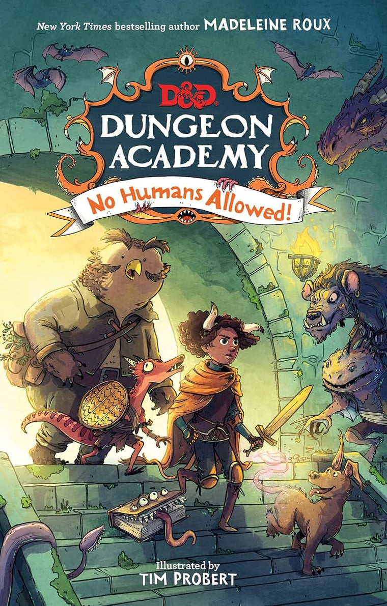 Dungeons & Dragons: Dungeon Academy: No Humans Allowed! (Dungeons & Dragons: Dungeon Academy, 1)