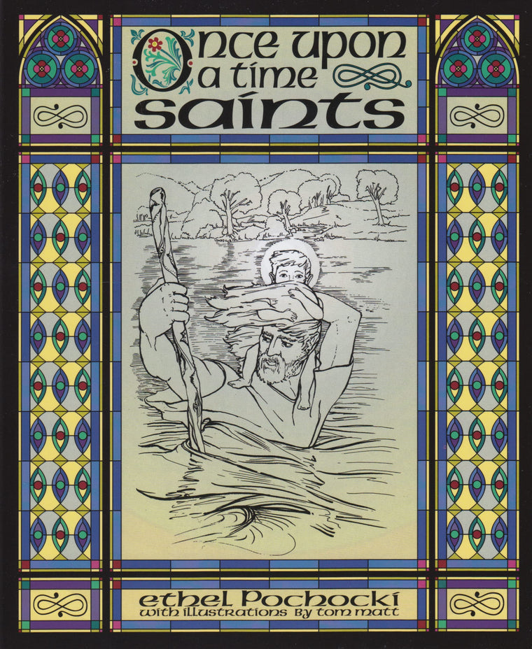 Once Upon a Time Saints (Volume 1) (Once Upon a Time Series)