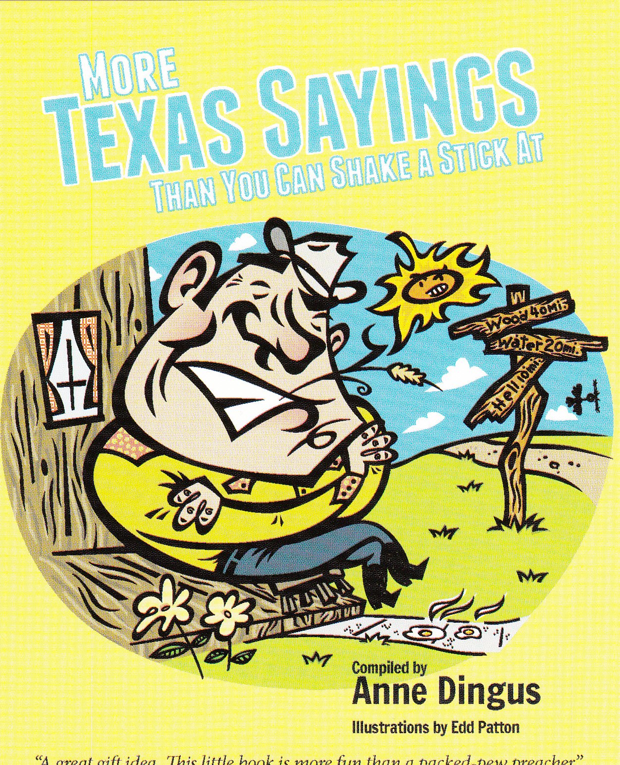 More Texas Sayings Than You Can Shake a Stick At