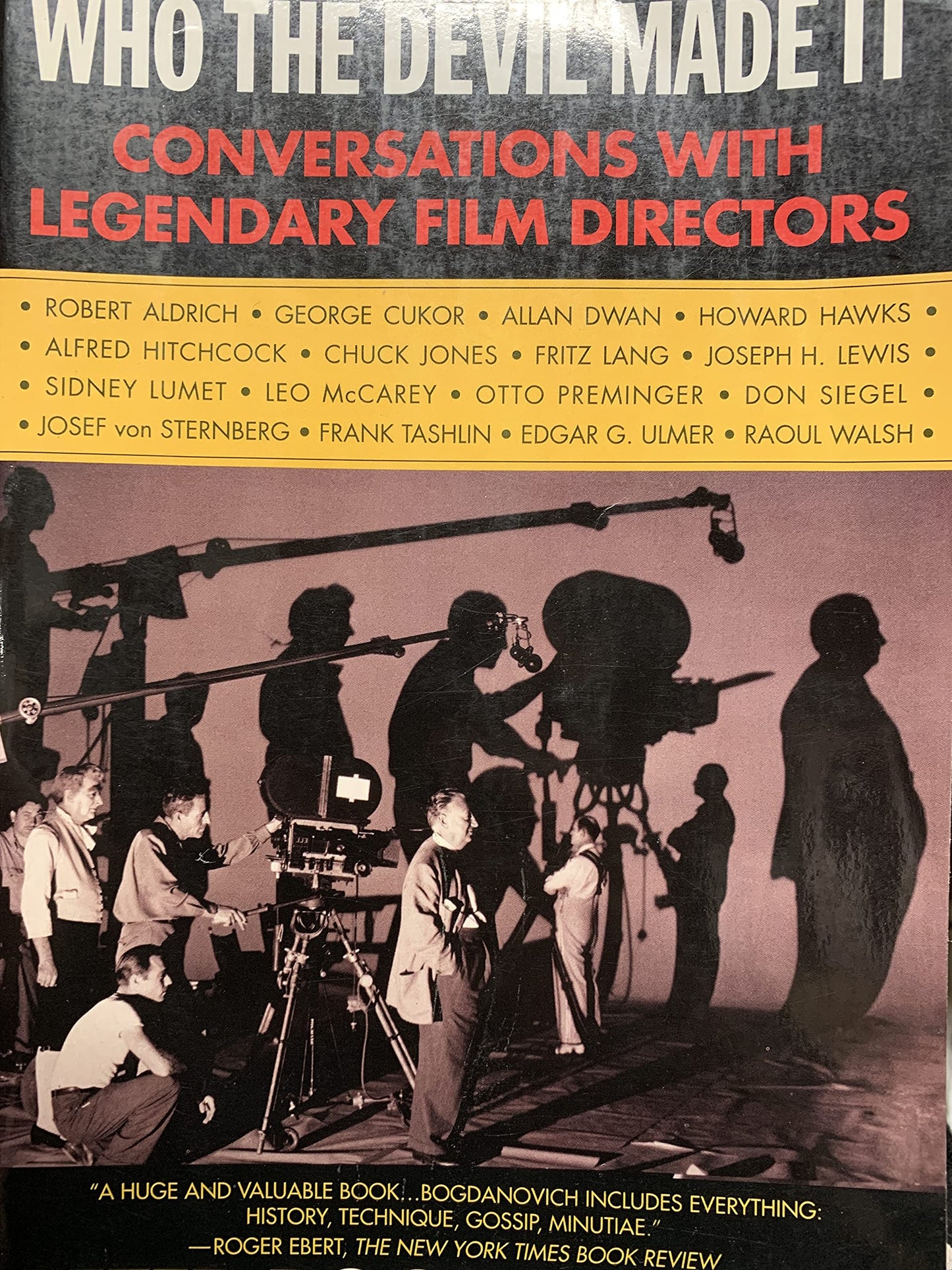 Who the Devil Made It: Conversations with Legendary Film Dir