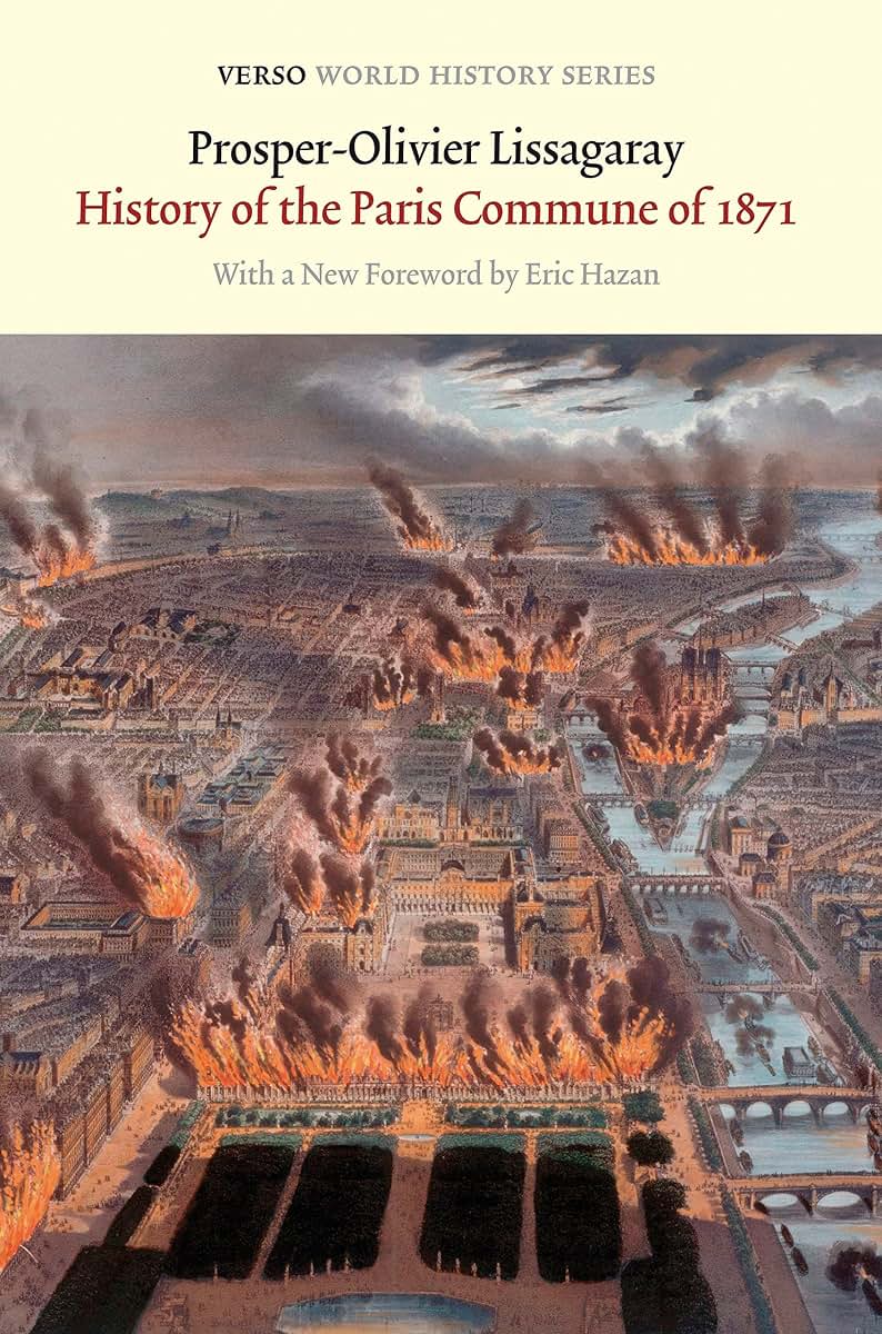 History of the Paris Commune of 1871 (Verso World History Series)