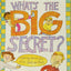 What's the Big Secret?: Talking about Sex with Girls and Boys