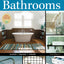 Design Ideas for Bathrooms, 2nd Edition (Creative Homeowner)