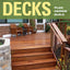 Ultimate Guide: Decks, 4th Edition: Plan, Design, Build (Creative Homeowner)