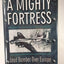 A Mighty Fortress: Lead Bomber Over Europe