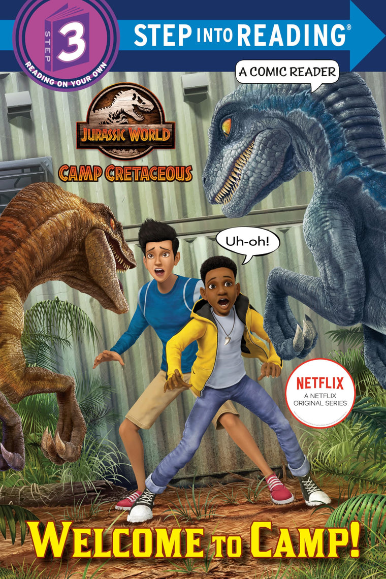 Welcome to Camp! (Jurassic World: Camp Cretaceous) (Step into Reading, Step 3)
