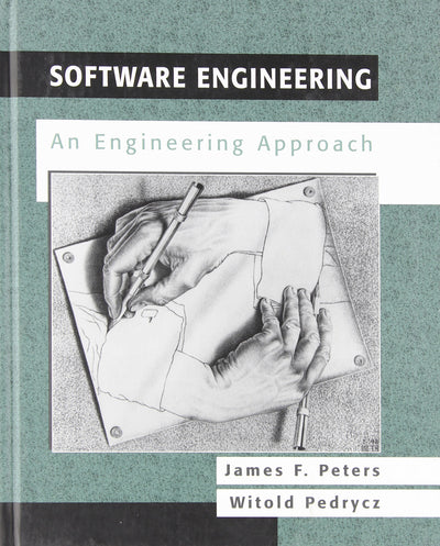 Software Engineering: An Engineering Approach (Worldwide Series in Computer Science)
