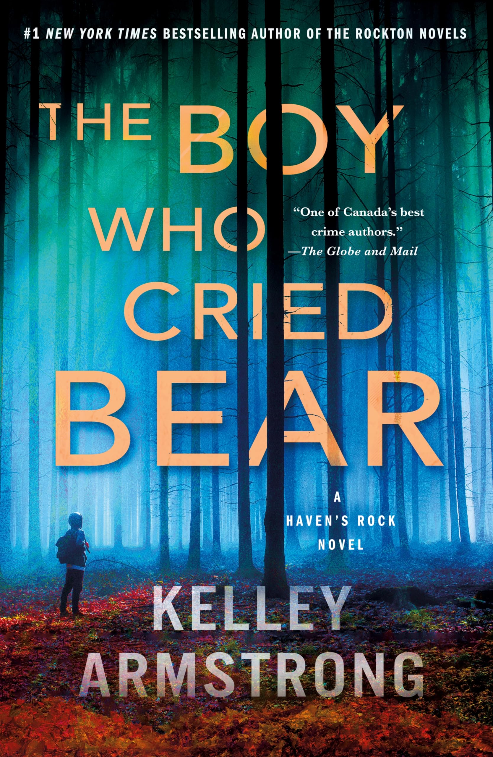 The Boy Who Cried Bear: A Haven's Rock Novel (Haven's Rock, 2)