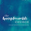 The Unexplainable Church: Reigniting the Mission of the Early Believers (A Study of Acts 13-28)