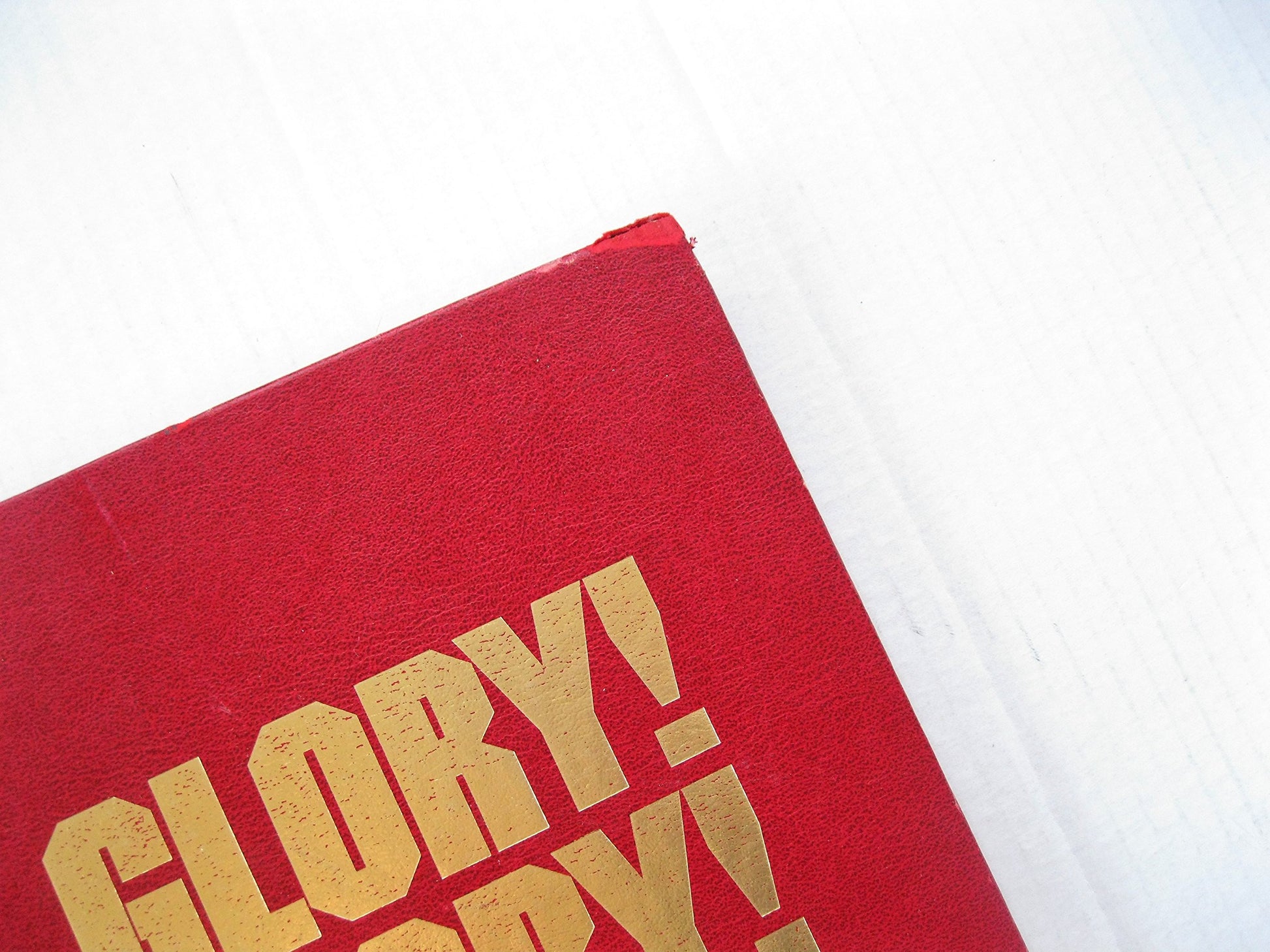 Glory! Glory!
