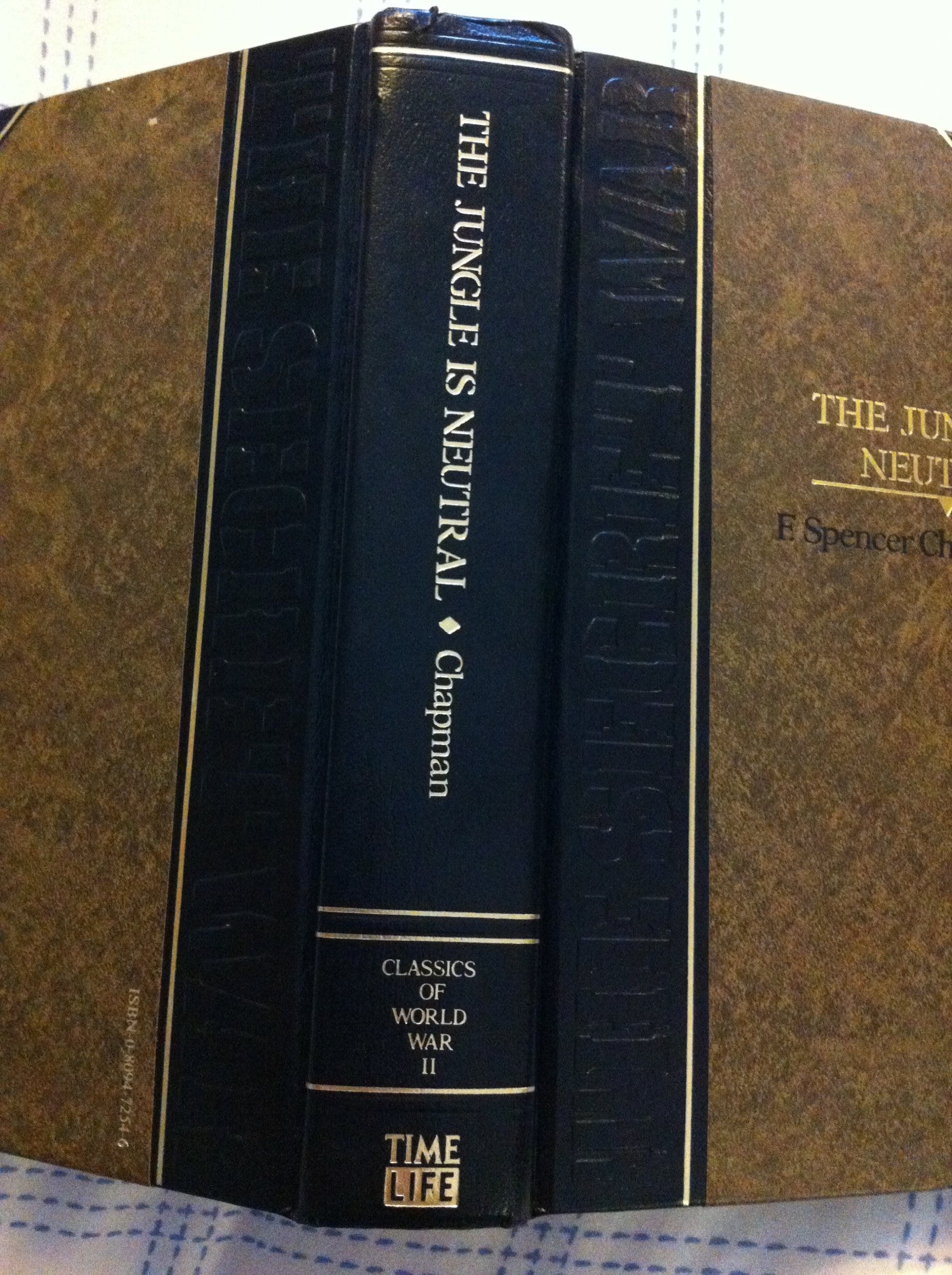 The Jungle Is Neutral (Classics of World War II: The Secret War)