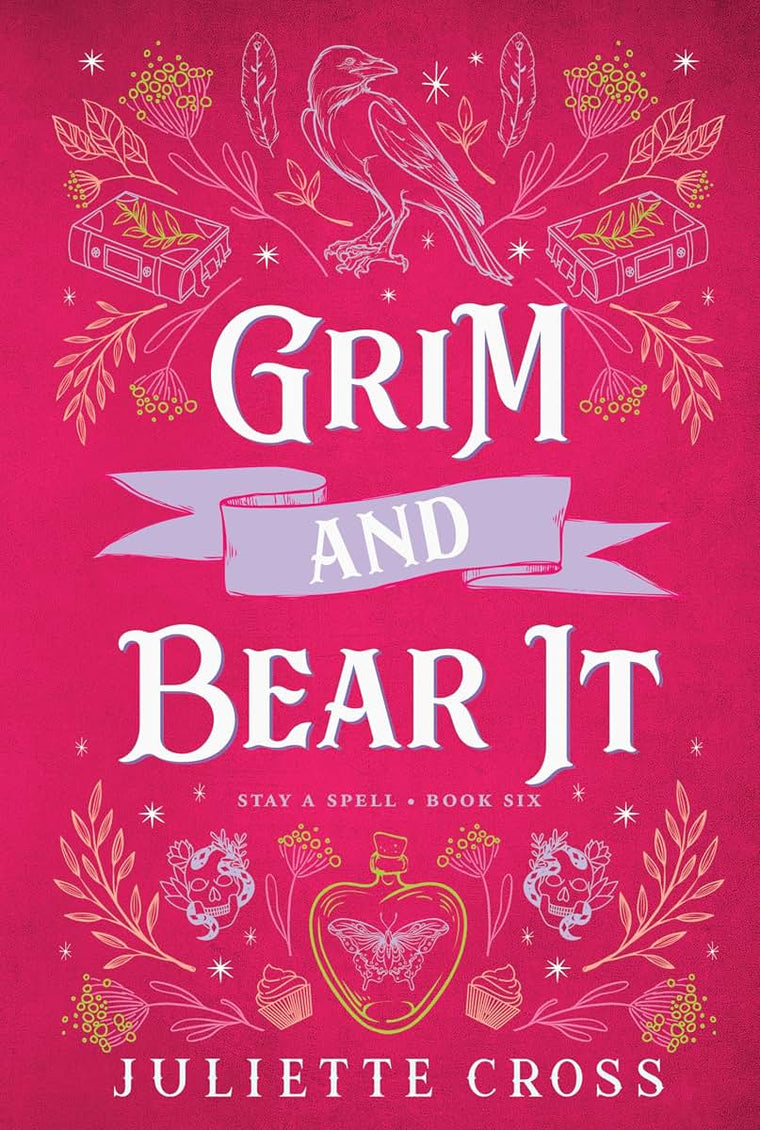 Grim and Bear It: Stay A Spell Book 6 (Stay A Spell, 6)